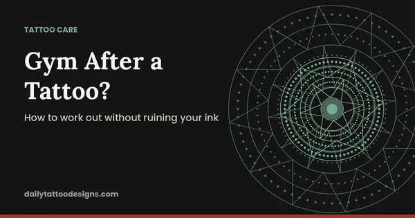 Gym After a Tattoo?: How to work out without ruining your ink