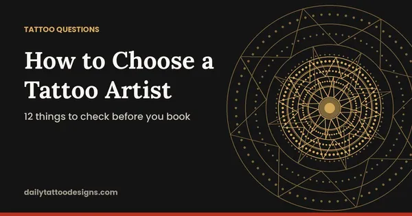How to Choose a Tattoo Artist: 12 things to check before you book