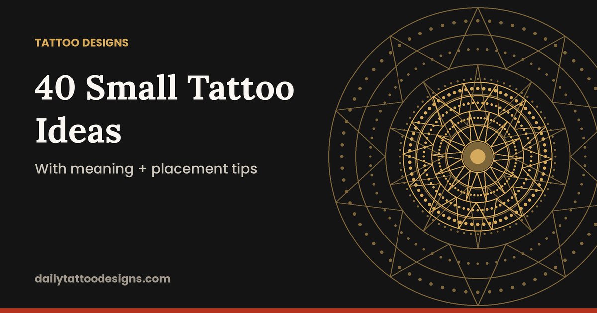 40 Small Tattoo Ideas With Meaning (and Where to Place Them)